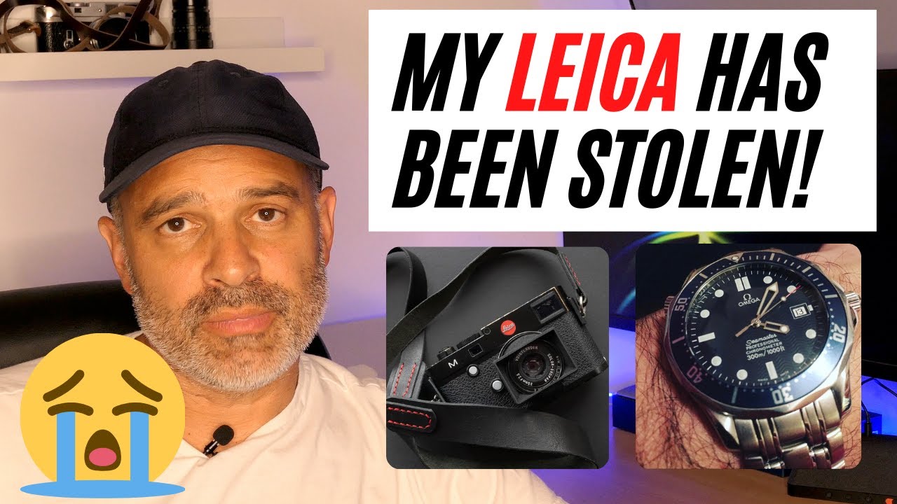My Leica Camera has been stolen! - YouTube