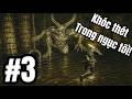 #3 - Dark Souls 1 - Trầm Kẽm cùng công viên giải trí! Game làm cho chó chơi!