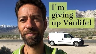 im giving up vanlife after one year living in my van