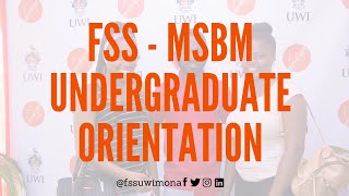 FSS - MSBM Undergraduate Orientation 2020/21