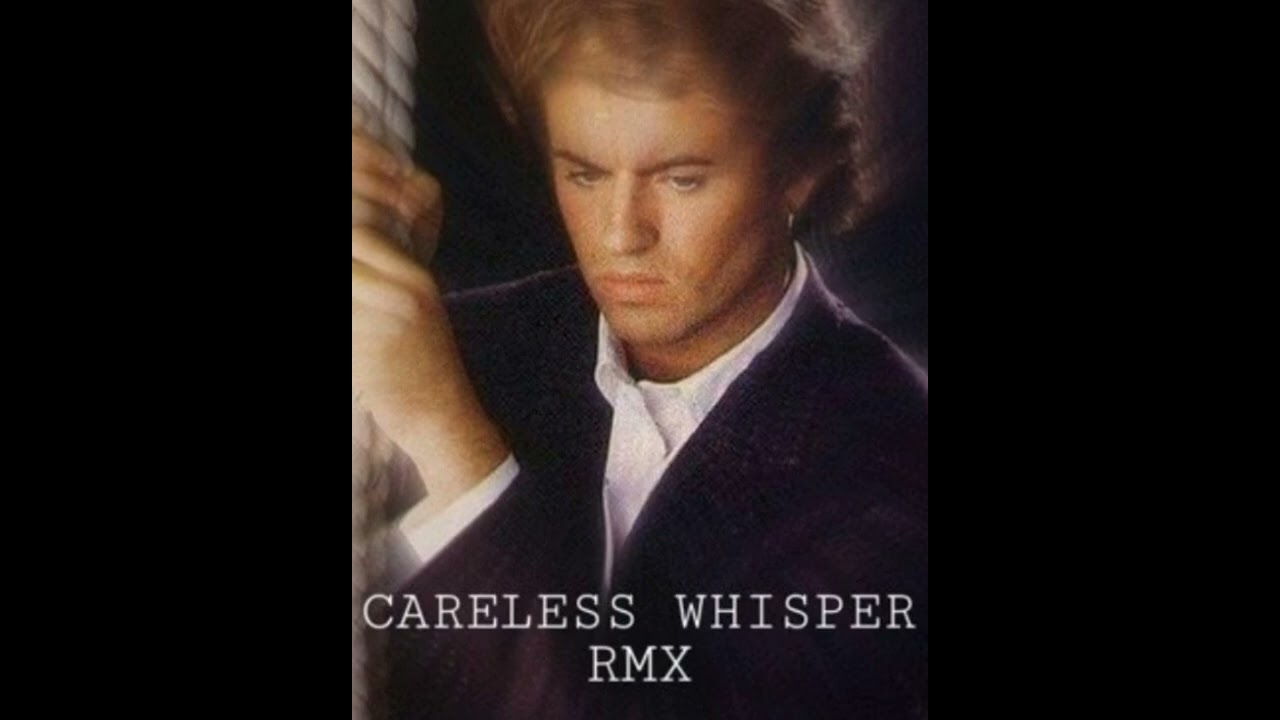 Michael "Careless Whisper" Remix (Alto Saxophone insertion) by