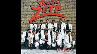 Banda Zeta &quot;Gritalo&quot; Album completo