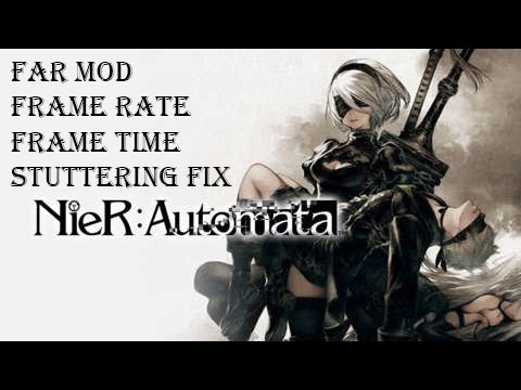 Nier Automata Stutter Fix, Texture Fix, with FAR mod and Special K -By Kaldaien