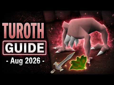 Turoth Guide OSRS  |  Aug 2026