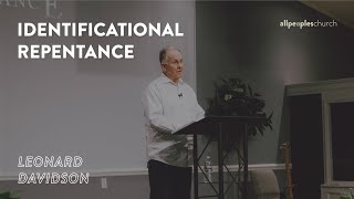 Identificational Repentance | Leonard Davidson