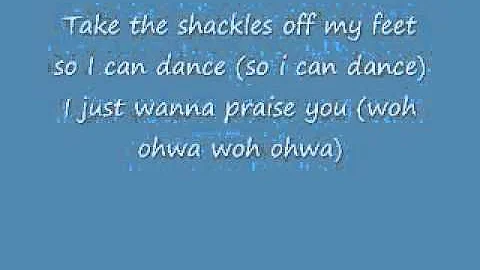Shackles (praise you) by MARY MARY (lyrics)