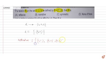 lf a relation R on the set `{1, 2, 3}` be defined by `R ={(1,2)}`, then R is: