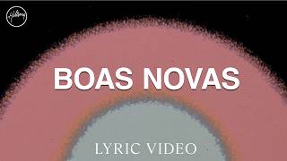 Boas Novas - Lyric Video | Hillsong em Português