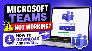 📌 Microsoft Teams Not Working? How to Download and Install Microsoft Teams