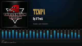 Tempa - By D Truck (Trailer Jam Riddim) | Soca 2023
