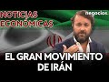 NOTICIAS ECONÓMICAS | El gran movimiento de Irán y el petróleo; la nueva teoría sobre el oro; la FED