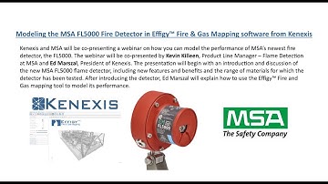 MSA & Kenexis Co webinar FL5000 introduction and modeling in Effigy Fire & Gas mapping software