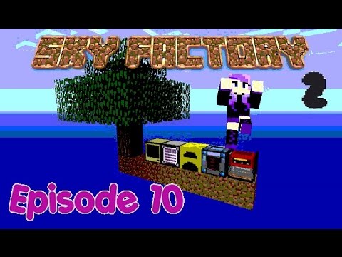 Minecraft Modded | Sky Factory 2 | Ep #10 Waz Up with a Killer Joe ...