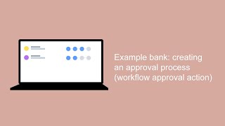 Creating an approval process - workflow approval action