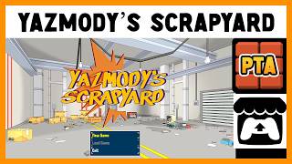 Playthrough of Yazmody's Scrapyard (1) PC itch