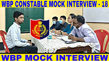 wbp mock interview -18 || wbp constable & lady constable MOCK INTERVIEW 2022 || by abhijit sir ||