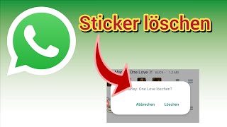 WhatsApp Sticker löschen | Anleitung