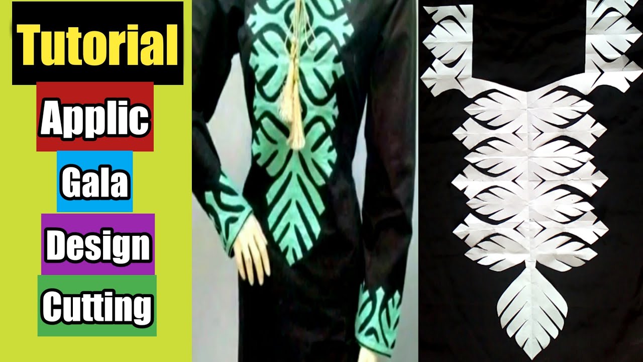 APLIC WORK DESIGNS CUTTING  TUTORIAL। APPLIC WORK GALA CUTTING। APPLIQUÉ WORK/PATCH WORK/CUTWORK।