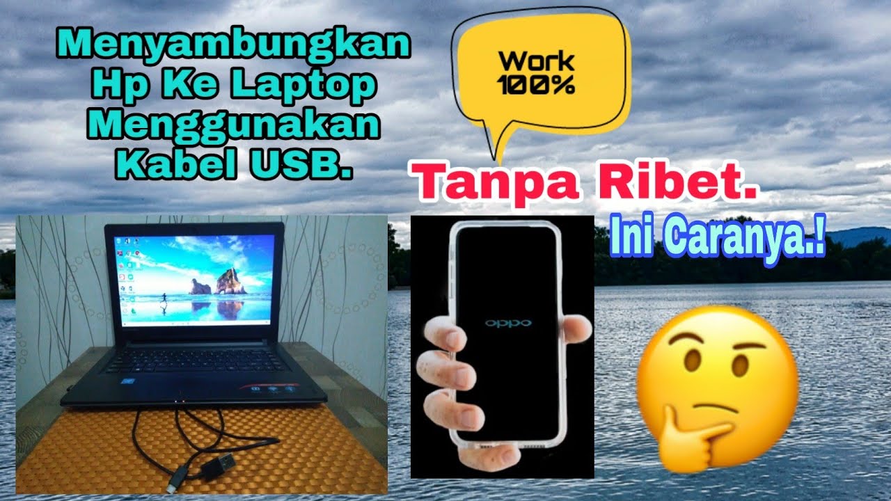 CARA MENYAMBUNGKAN HP KE LAPTOP.| MENGGUNAKAN KABEL USB.?! 