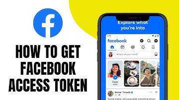 How to get Facebook Access Token