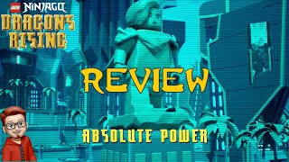 Ninjago Dragons Rising: EP18 S1 EP18 “Absolute Power” (TV Review) (Ninja Reviews)