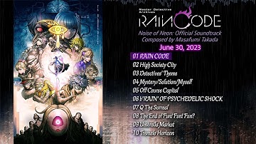 Noise of Neon - Master Detective Archives: RAIN CODE Official Soundtrack Preview | Nintendo Switch