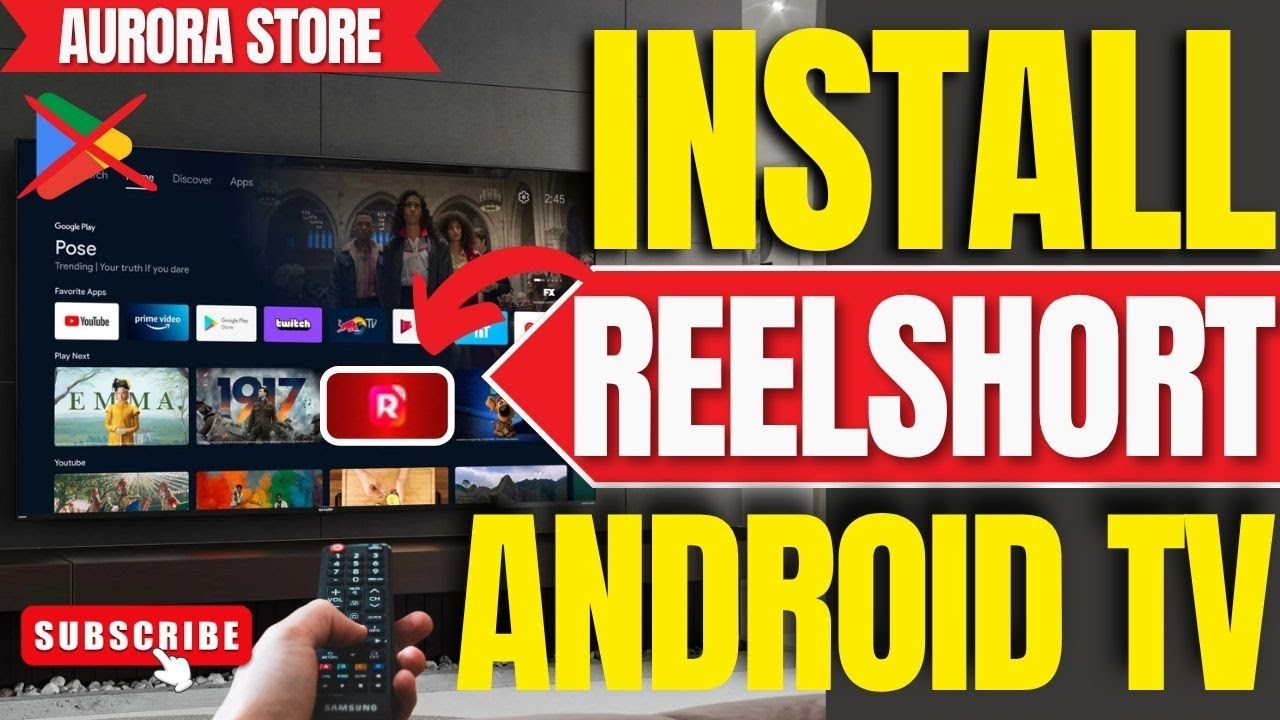 How to Install ReelShort App on ANY Android TV (With Aurora Store ...