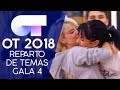 REPARTO DE TEMAS | Gala 4 | OT 2018