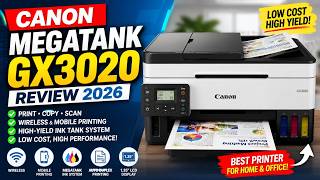 Canon MegaTank GX3020 Review 2026 | Best Wireless Supertank Printer for Home Office &amp; Small Business