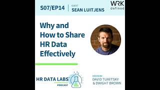 Sean Luitjens - Why and How to Share HR Data Effectively