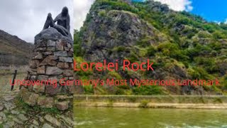 Lorelei Rock: Uncovering Germany's Most Mysterious Landmark