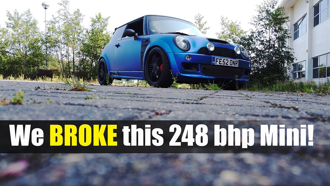 We BROKE the world's ugliest 248 BHP Supercharged R53 Mini! - YouTube