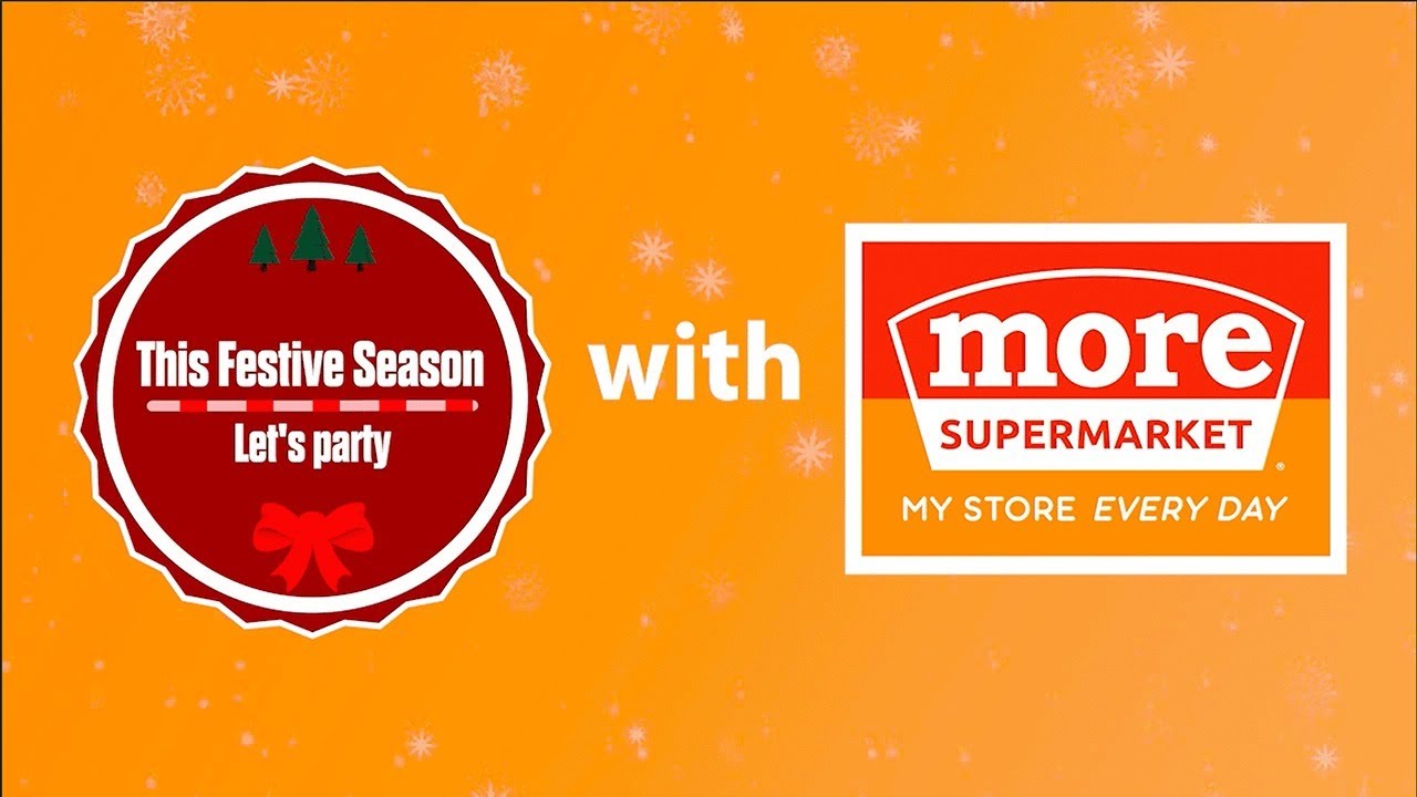 This festive Season party with More Supermarket