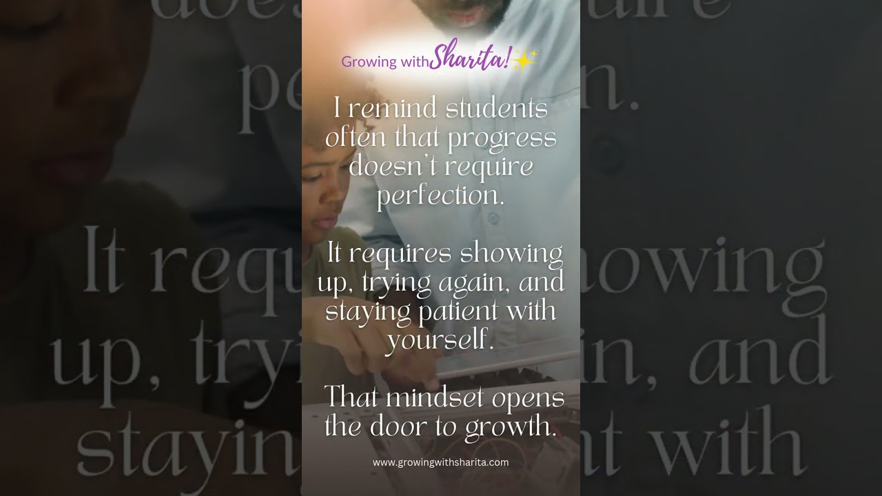 I remind students often that progress doesn’t require perfection.
It requires showing up, trying aga