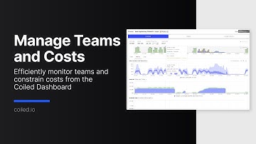 Coiled Dashboard: Monitor Teams and Manage Costs Easily and Efficiently