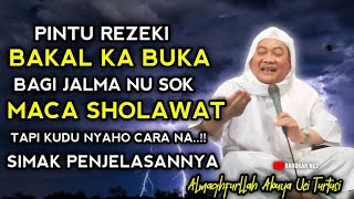 ABUYA UCI BAROKAH MACA SHOLAWAT