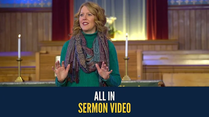 All In | Sermon by Janelle Merritt