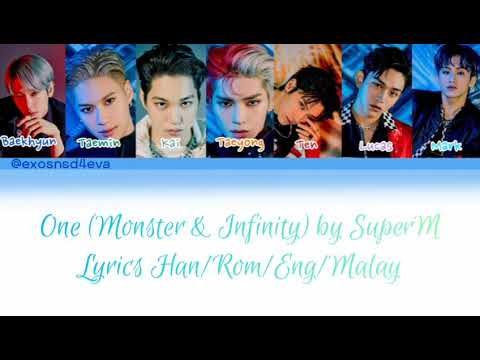 One (Monster & Infinity) by SuperM Colour Coded Lyrics Han/Rom/Eng/Malay