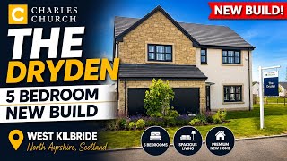 Inside The Dryden by Charles Church | Stunning 5 Bedroom New Build in West Kilbride
