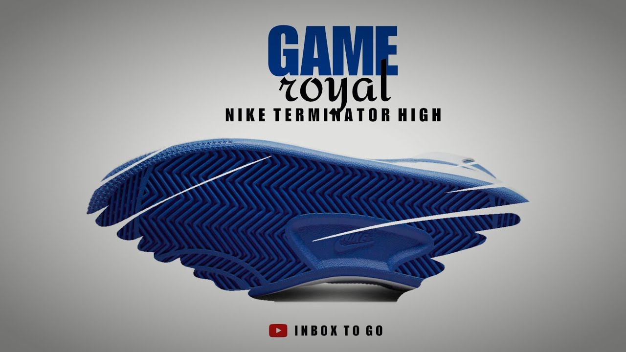 GAME ROYAL 2023 Nike Terminator High DETAILED LOOK + RELEASE DATE