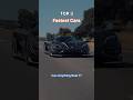 Top 3 Fastest Cars in the World (2026). #cars #automobile #shorts