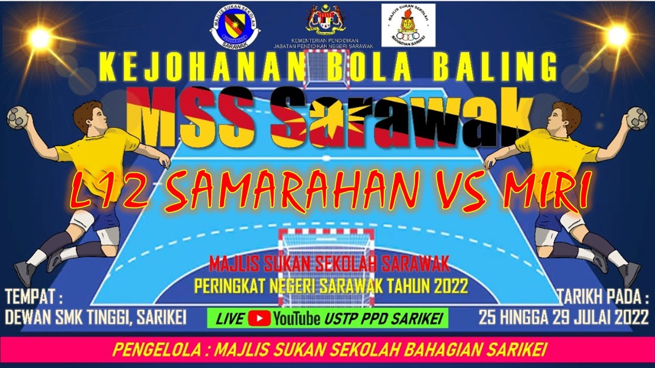 L12 SAMARAHAN VS MIRI KEJOHANAN BOLA BALING  MSS SARAWAK TAHUN 2022