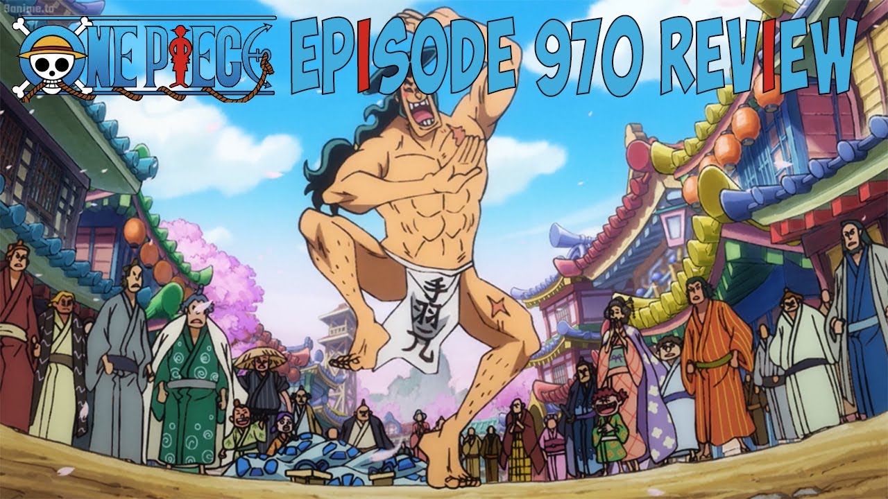 One Piece Episode 970 Review Youtube