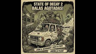 ¿Qué pasa cuando se agotan las balas? Juggernaut Final en State of Decay 2 screenshot 3
