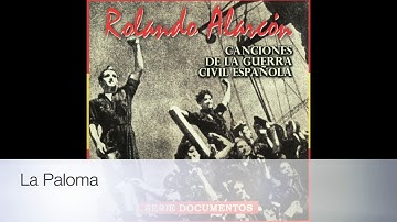 Thumbnail of La Paloma/Rolando Alarcón/Canciones de la Guerra Civil Española (2001)