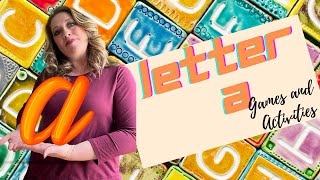 Letter A Activities | How To Teach Kids Their Letters