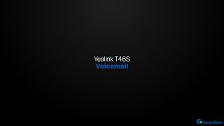 Yealink T46s - Voicemail