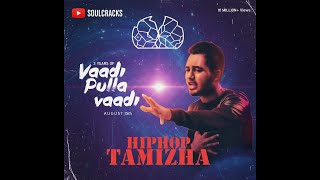 Vaadi Pulla Vaadi [Slowed + Reverb Version] | SoulCracks