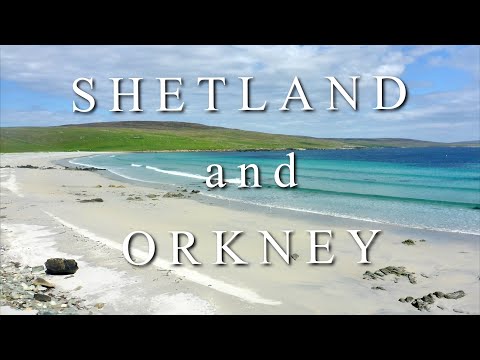 Shetland and Orkney I The VERY BEST of the Northern Isles