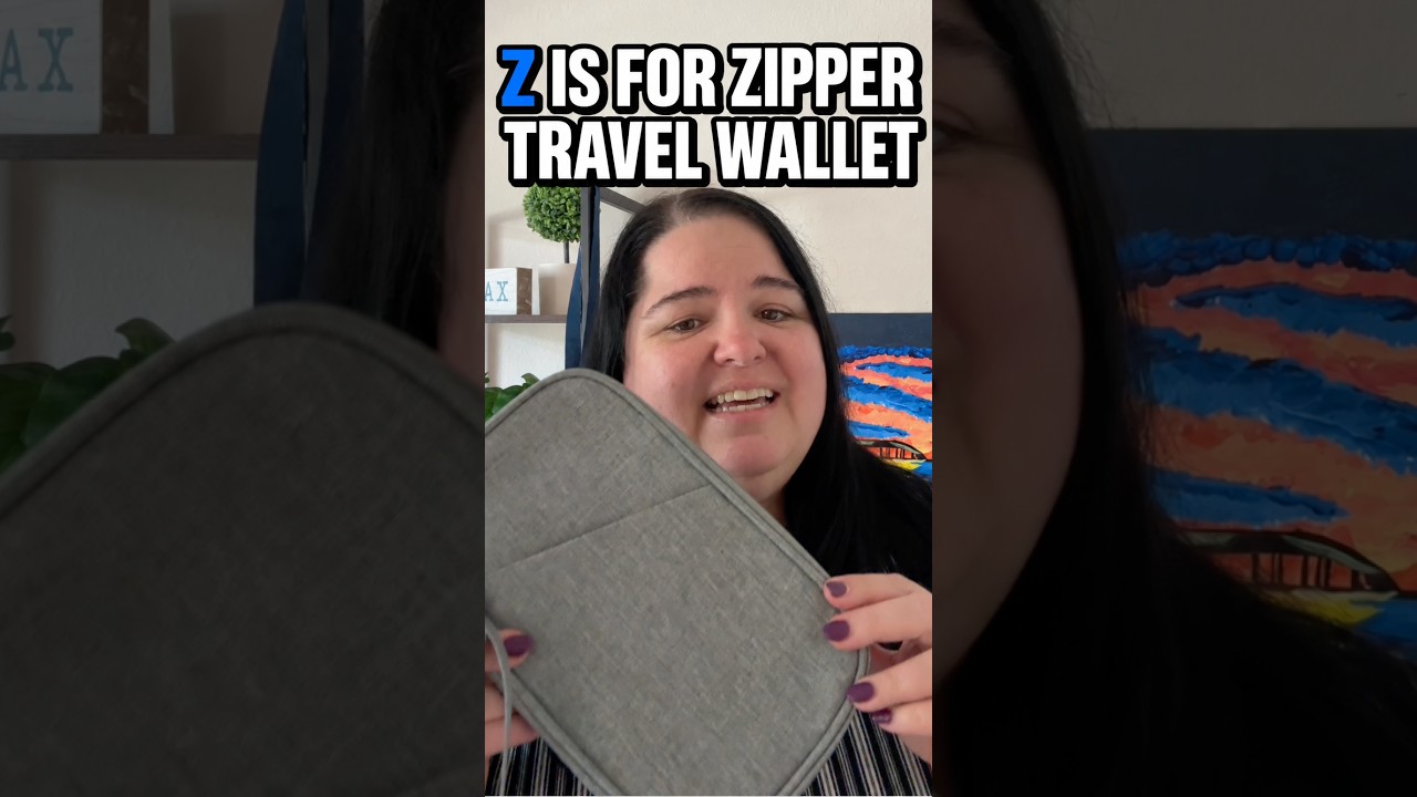 Z is for Zippered Travel Wallet | ABCs of Cruising Final Day!
